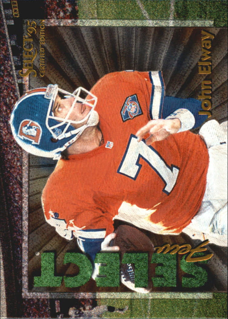 1995 Select Certified Select Few #13 John Elway
