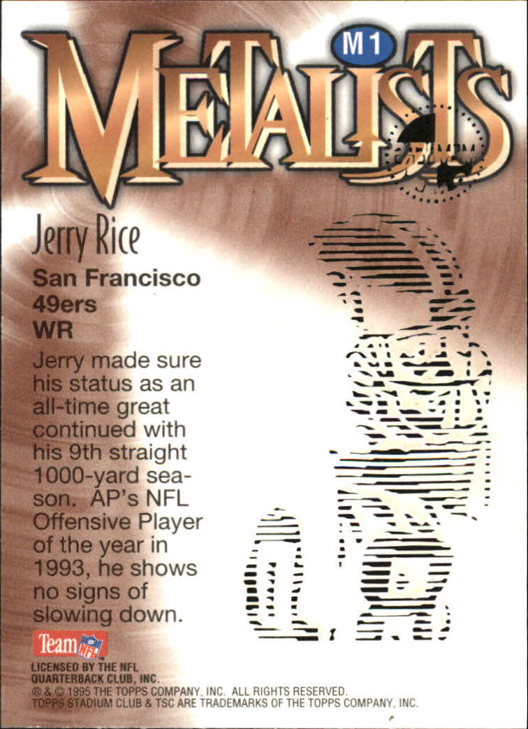 1995 Stadium Club Metalists #M1 Jerry Rice back image