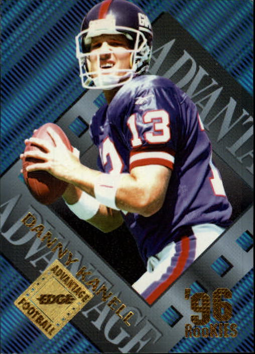 1996 Collector's Edge Advantage #112 Danny Kanell RC