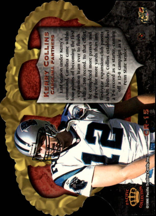 1996 Crown Royale #15 Kerry Collins back image