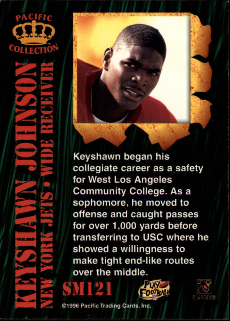 1996 Pacific Invincible Smash Mouth #121 Keyshawn Johnson back image