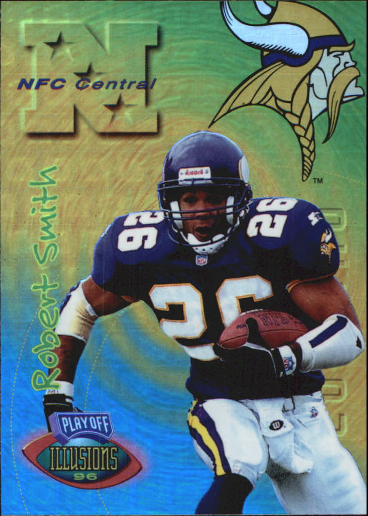 1996 Playoff Illusions Spectralusion Elite #83 Robert Smith