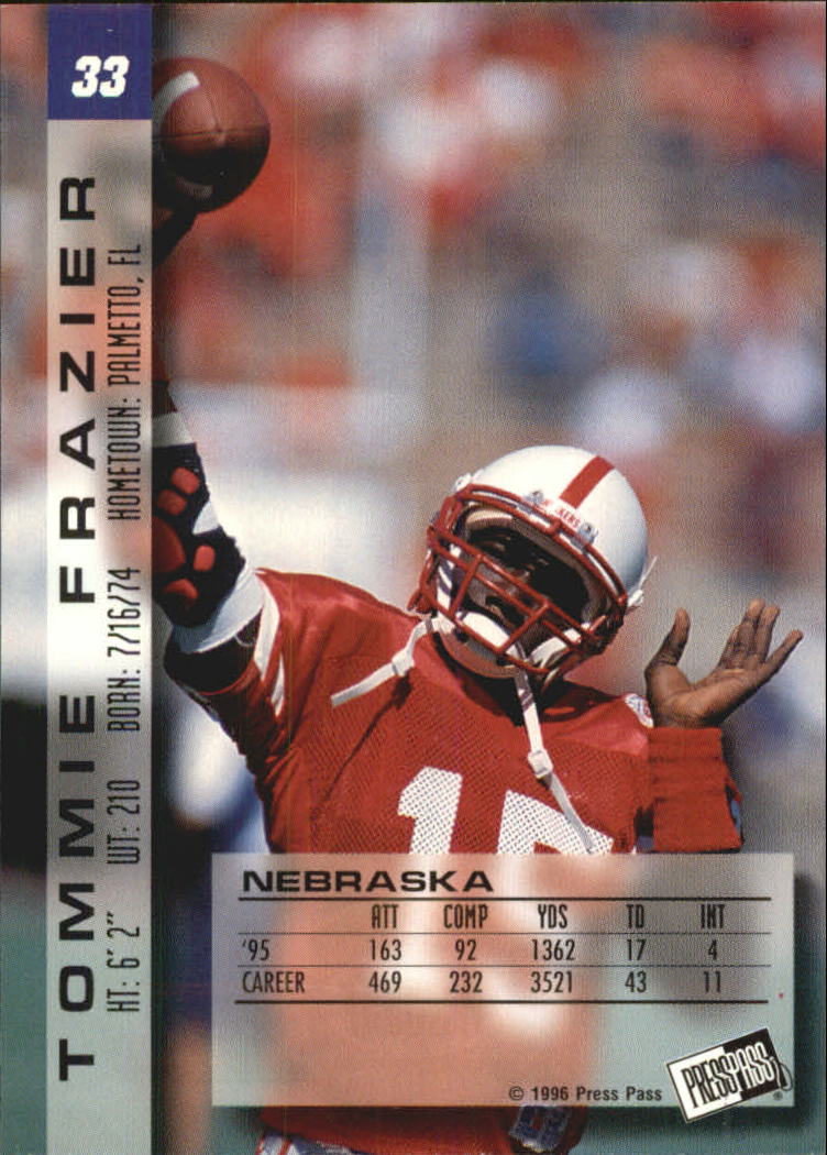 1996 Press Pass Paydirt #33 Tommie Frazier back image