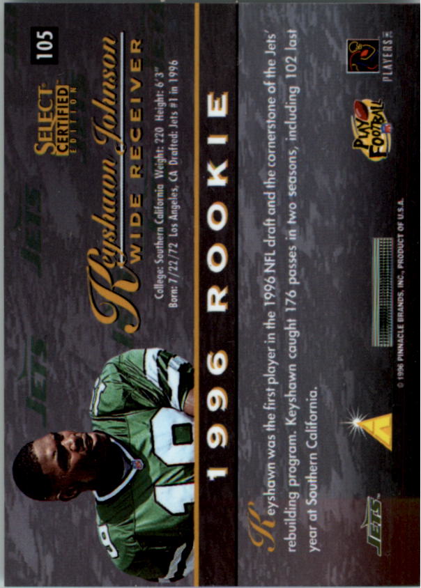 1996 Select Certified #105 Keyshawn Johnson RC back image