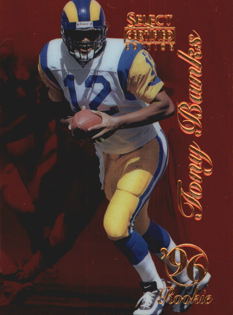 1996 Select Certified Red #107 Tony Banks