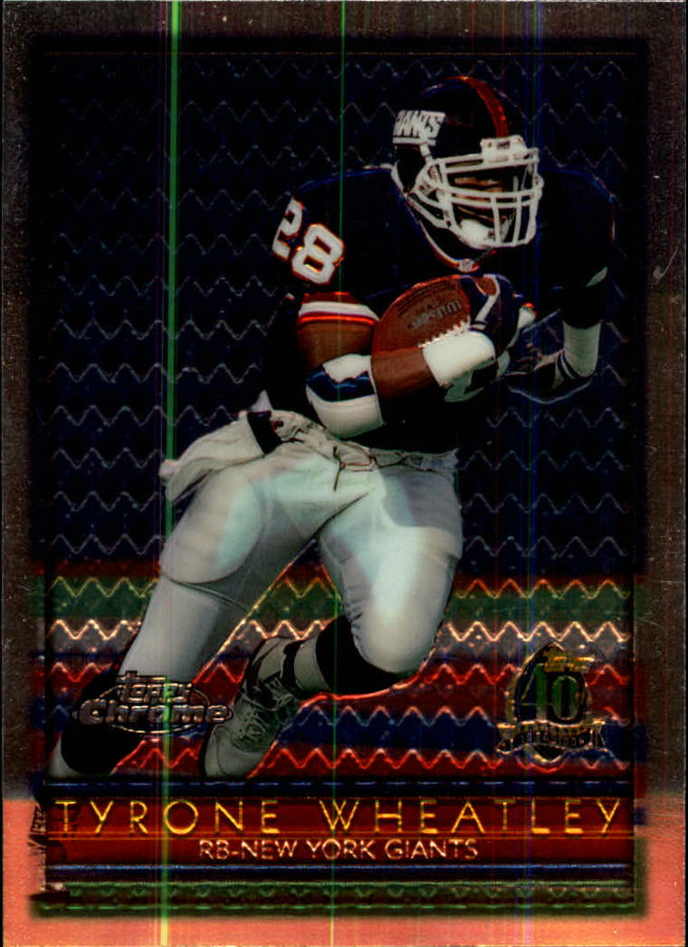 1996 Topps Chrome #46 Tyrone Wheatley