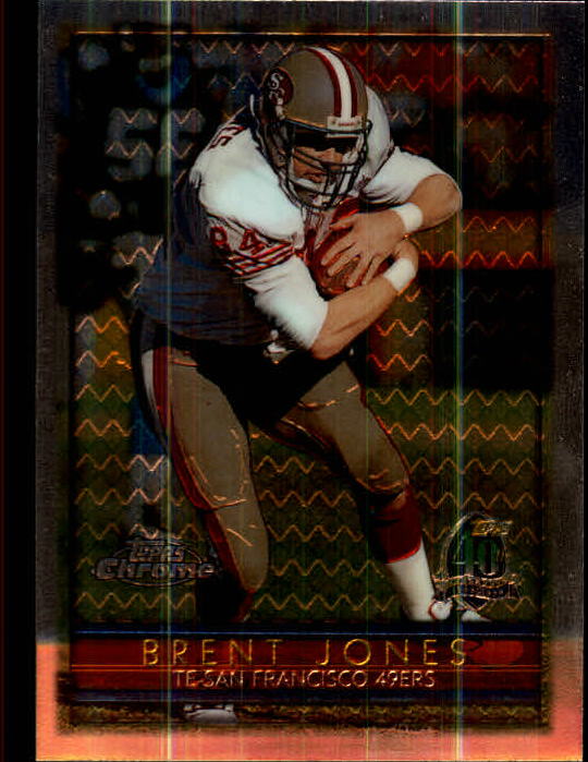 1996 Topps Chrome #74 Brent Jones