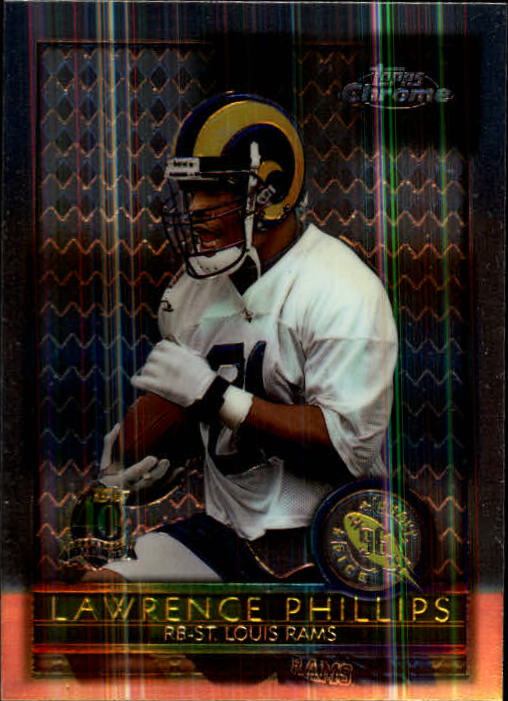1996 Topps Chrome #150 Lawrence Phillips RC