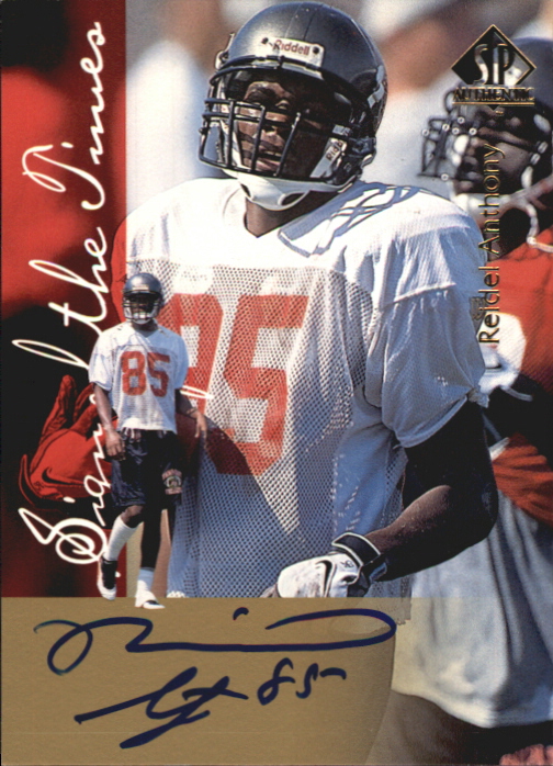 1997 SP Authentic Sign of the Times #4 Reidel Anthony