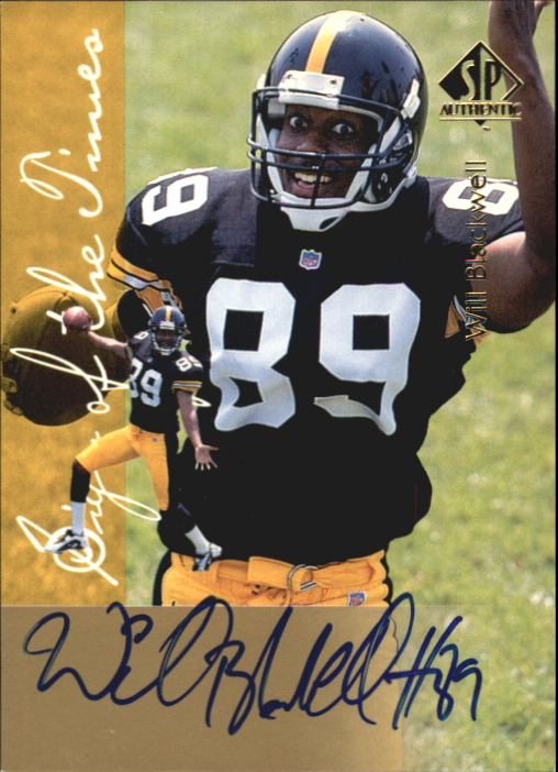 1997 SP Authentic Sign of the Times #6 Will Blackwell