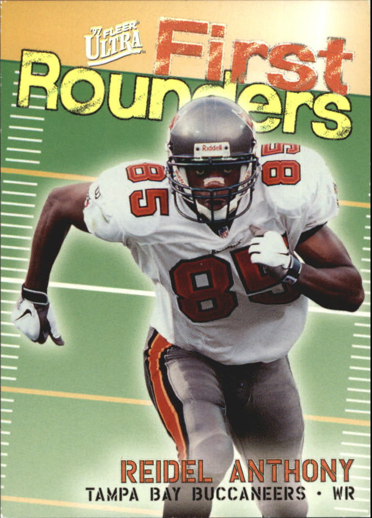 1997 Ultra First Rounders #9 Reidel Anthony