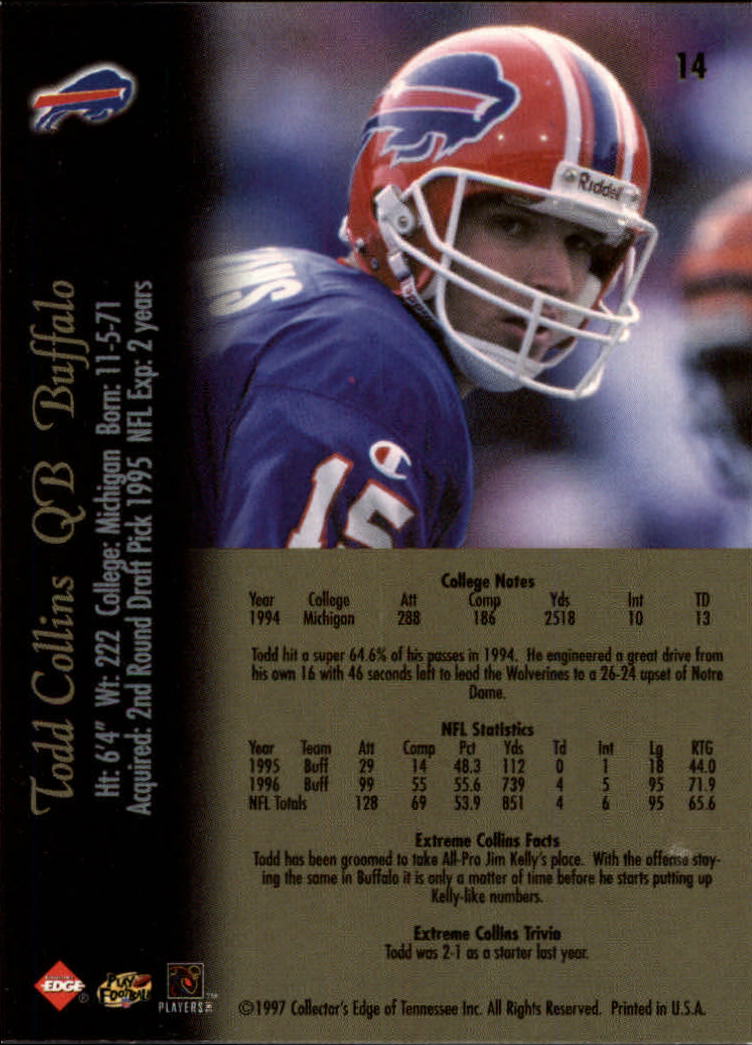 1997 Collector's Edge Extreme #14 Todd Collins back image