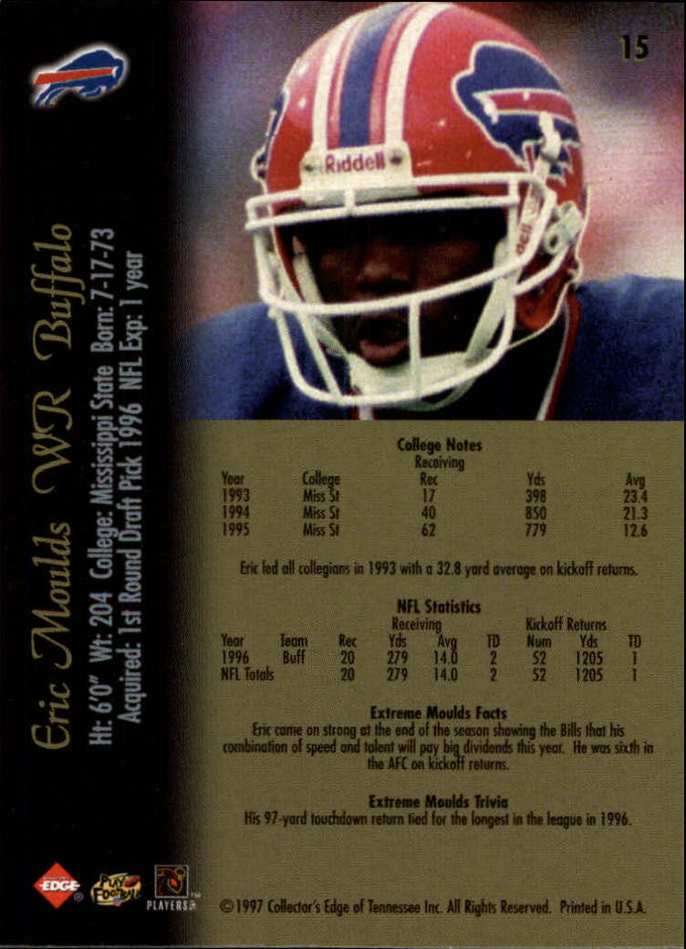 1997 Collector's Edge Extreme #15 Eric Moulds back image
