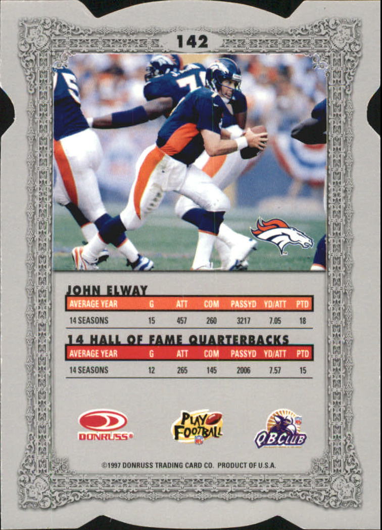 1997 Donruss Preferred Cut To The Chase #142 John Elway NT S back image