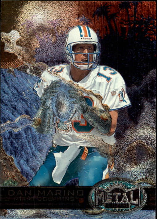 1997 Metal Universe 140 Dan Marino Nm Mt