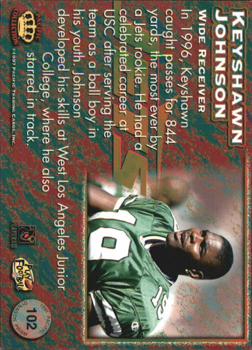 1997 Pacific Dynagon #102 Keyshawn Johnson back image