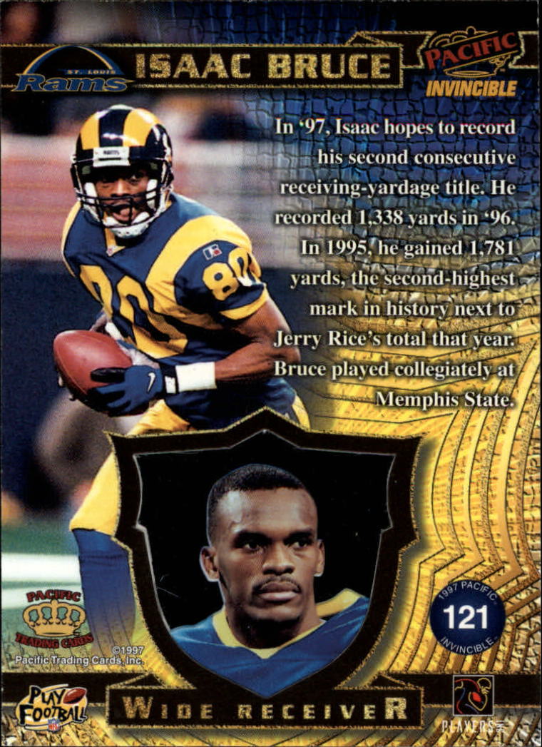 1997 Pacific Invincible #121 Isaac Bruce back image