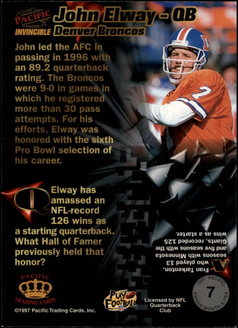 1997 Pacific Invincible Smash Mouth X-tra #7 John Elway back image