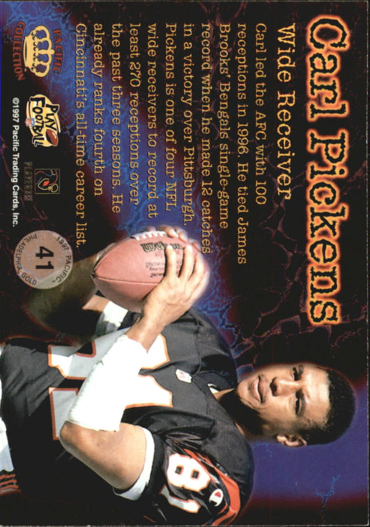1997 Pacific Philadelphia Gold #41 Carl Pickens back image