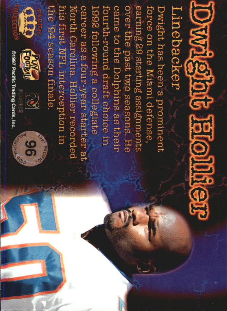1997 Pacific Philadelphia Gold #96 Dwight Hollier back image