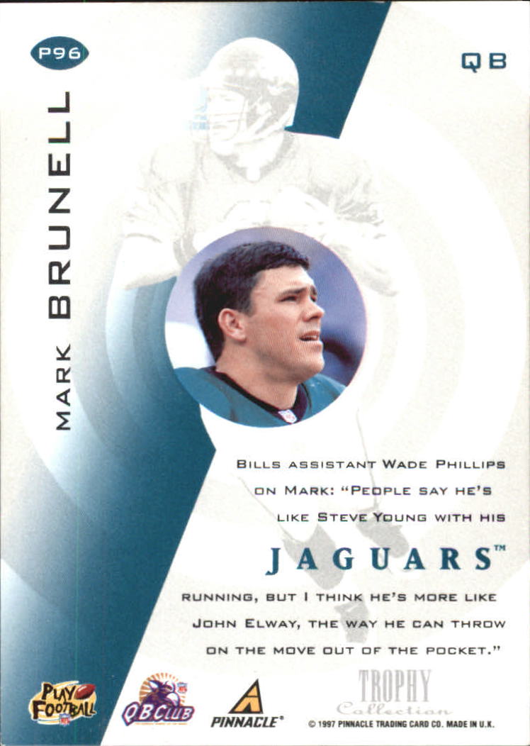 1997 Pinnacle Trophy Collection #P96 Mark Brunell I back image