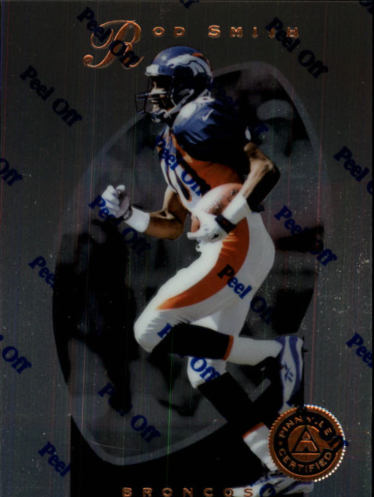 1997 Pinnacle Certified #52 Rod Smith WR