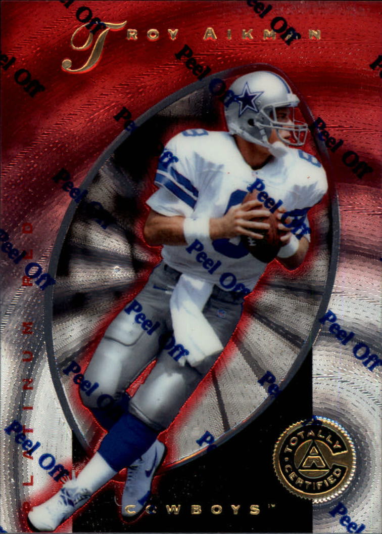 1997 Pinnacle Totally Certified Platinum Red #6 Troy Aikman