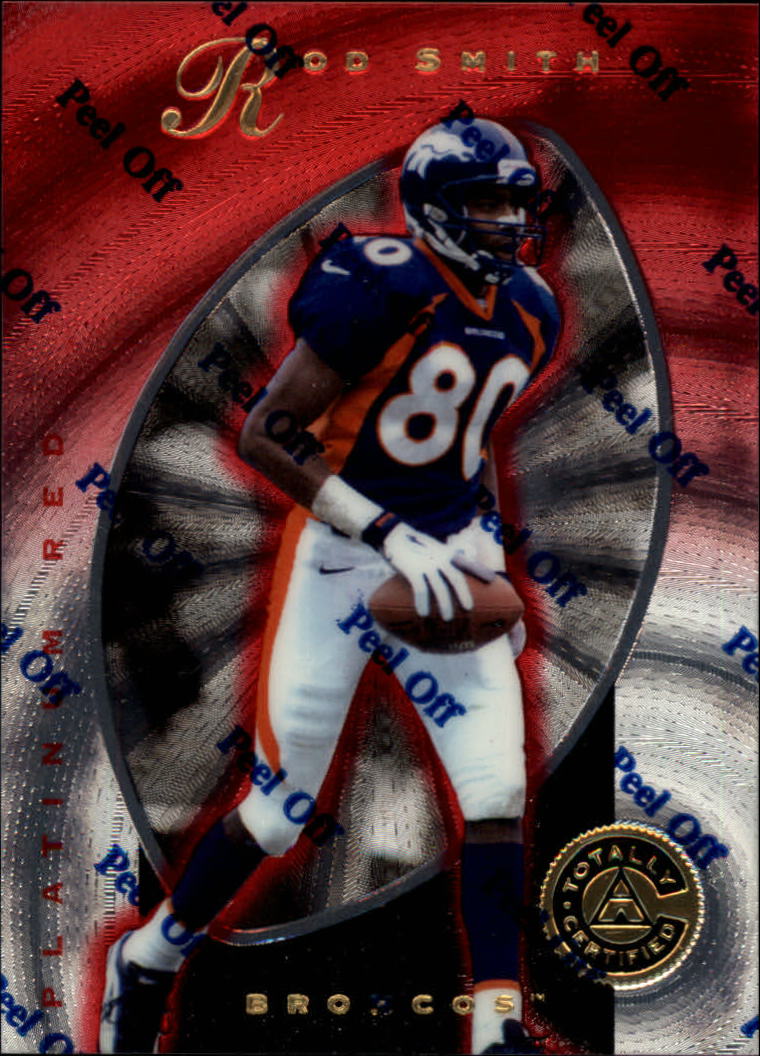 1997 Pinnacle Totally Certified Platinum Red #52 Rod Smith WR