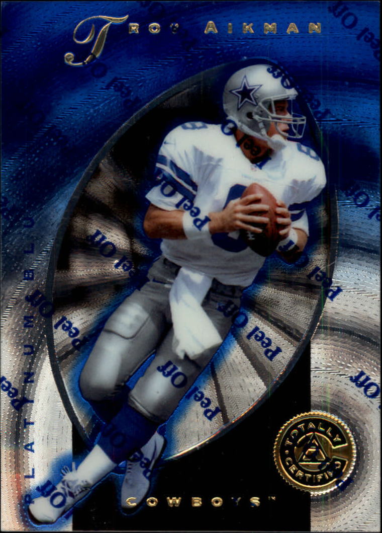 1997 Pinnacle Totally Certified Platinum Blue #6 Troy Aikman