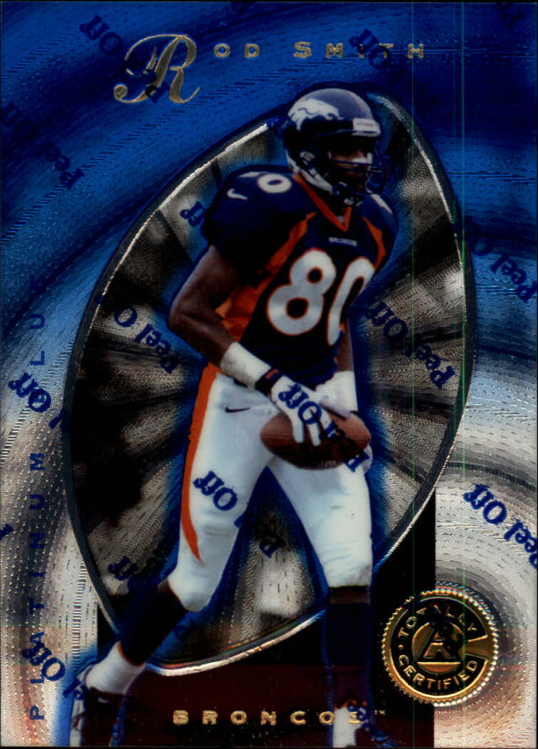 1997 Pinnacle Totally Certified Platinum Blue #52 Rod Smith WR