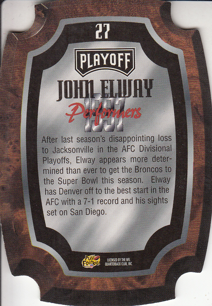 1997 Playoff Contenders Performer Plaques Blue #27 John Elway back image