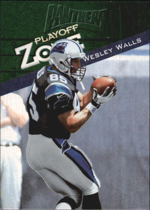 1997 Playoff Zone #49 Wesley Walls
