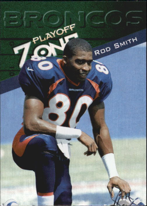 Rod Smith 1999 Collectors Edge Supreme #40 Denver Broncos