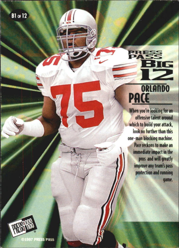 1997 Press Pass Big 12 #B1 Orlando Pace back image