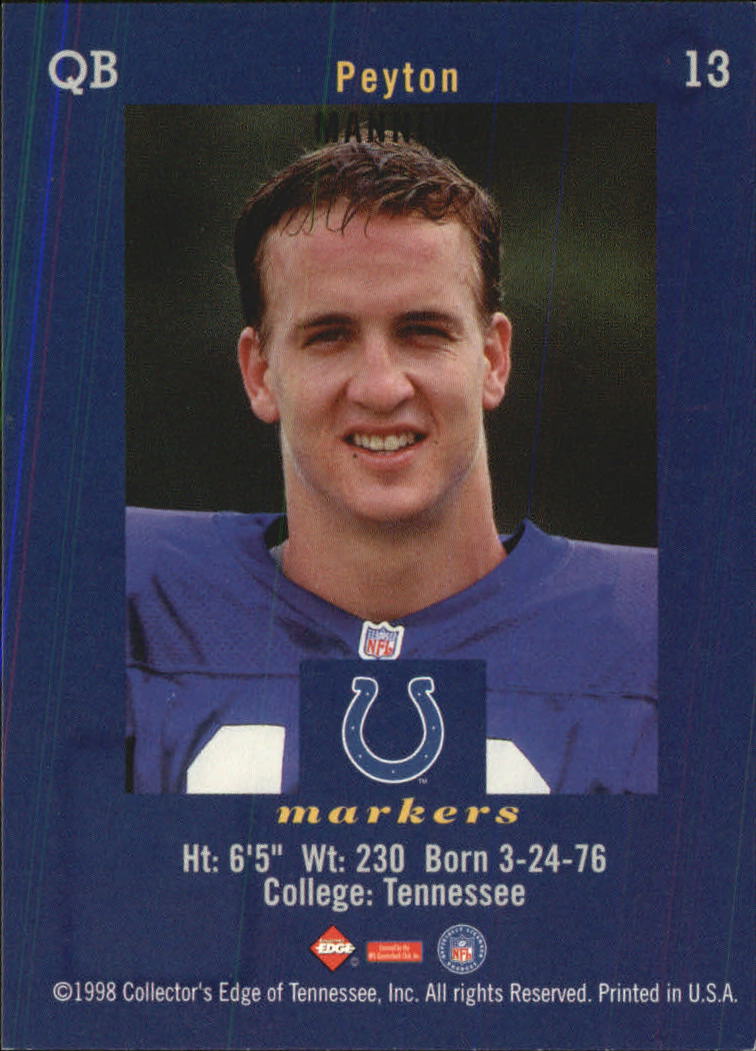 1998 Collector's Edge First Place Markers #13 Peyton Manning back image