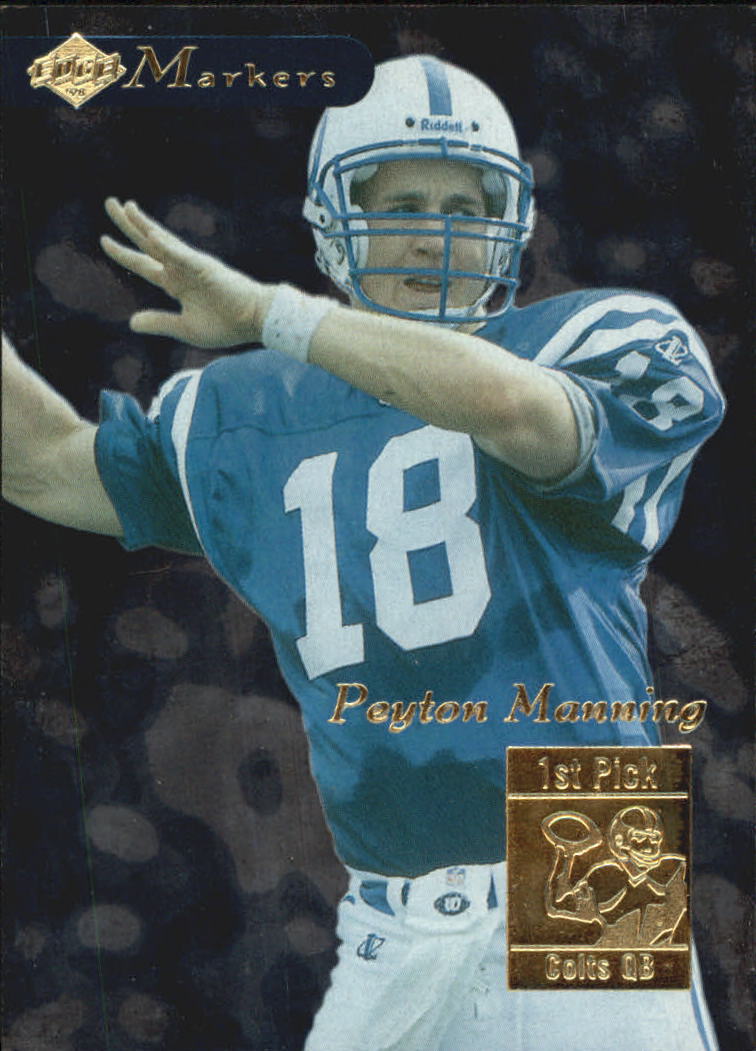 1998 Collector's Edge First Place Markers #13 Peyton Manning