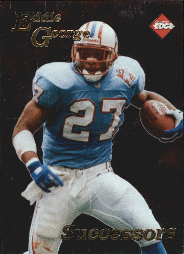 1998 Collector's Edge First Place Successors #11 Eddie George