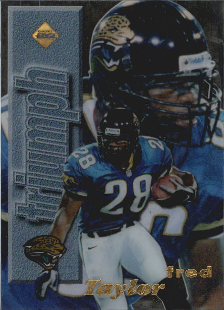 1998 Collector's Edge First Place Triumph #25 Fred Taylor