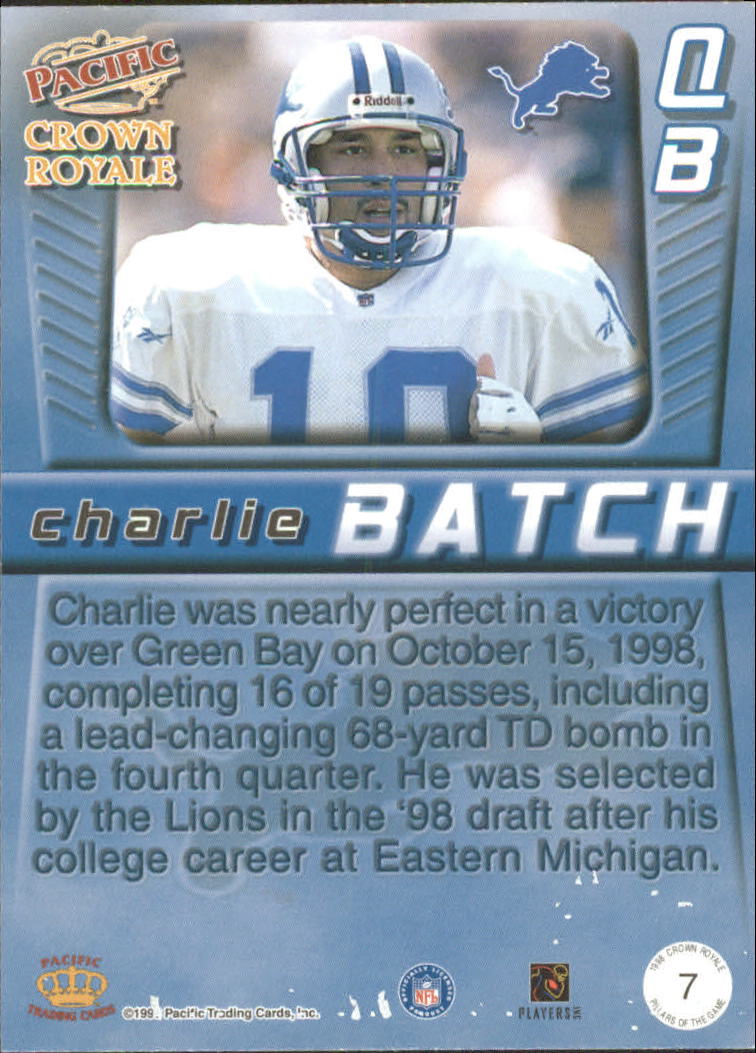 1998 Crown Royale Pillars of the Game #7 Charlie Batch back image