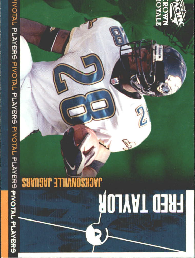 1998 Crown Royale Pivotal Players #14 Fred Taylor