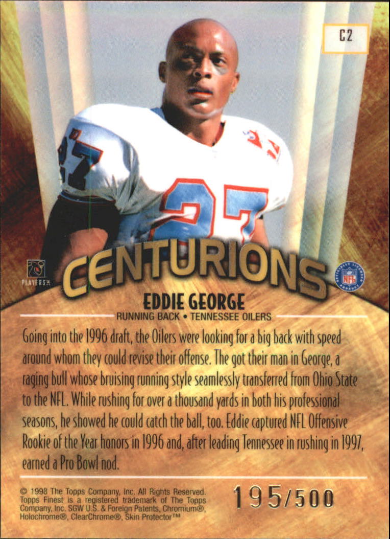 1998 Finest Centurions #C2 Eddie George back image