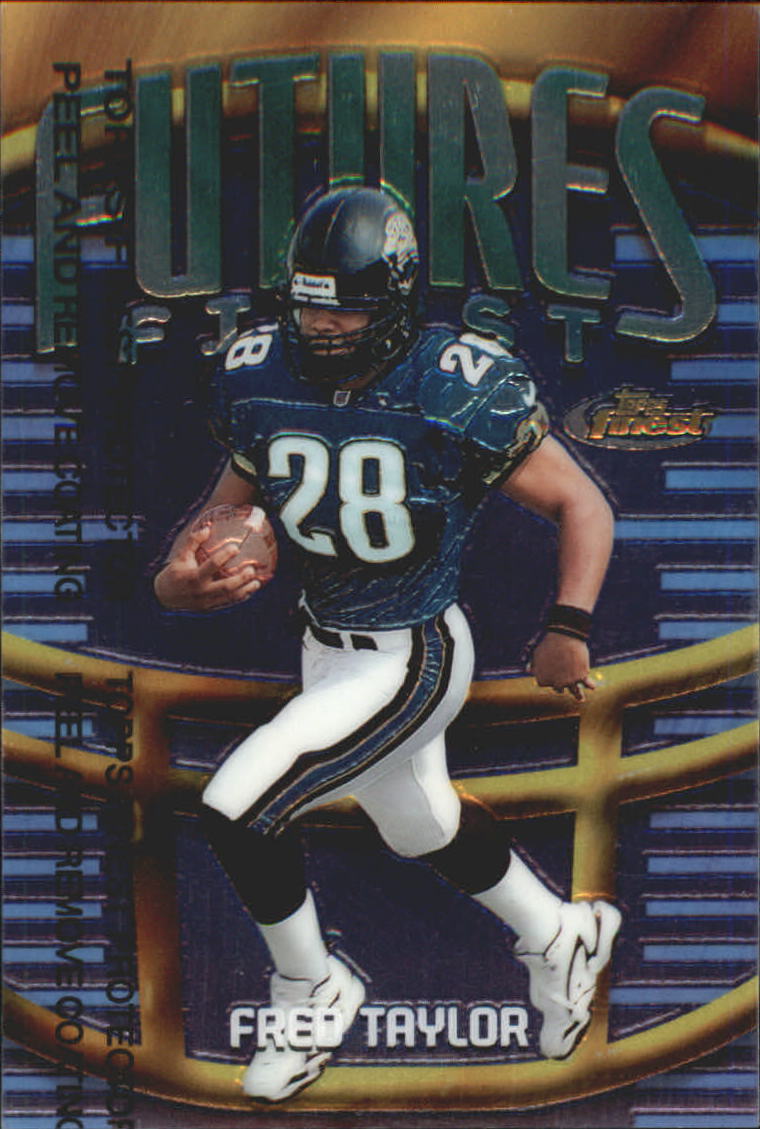 1998 Finest Future's Finest #F16 Fred Taylor