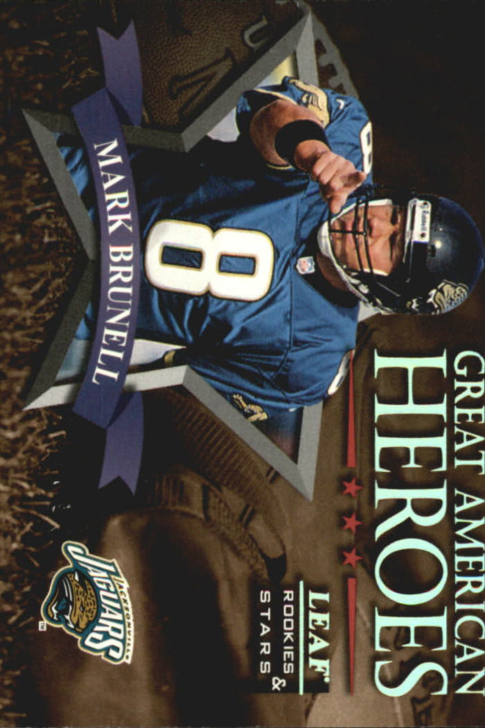 1998 Leaf Rookies and Stars Great American Heroes #10 Mark Brunell