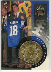 1998 Pinnacle Mint Coins Brass #33 Peyton Manning