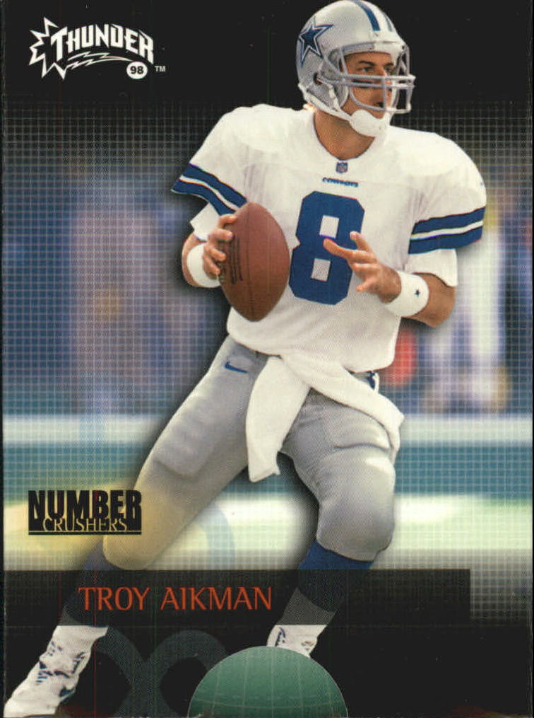 1998 SkyBox Thunder Number Crushers #1NC Troy Aikman