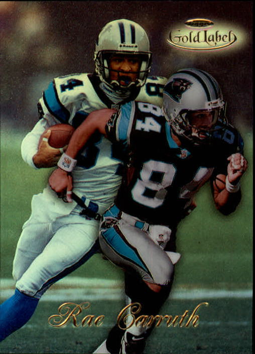 1998 Topps Gold Label Class 1 #37 Rae Carruth
