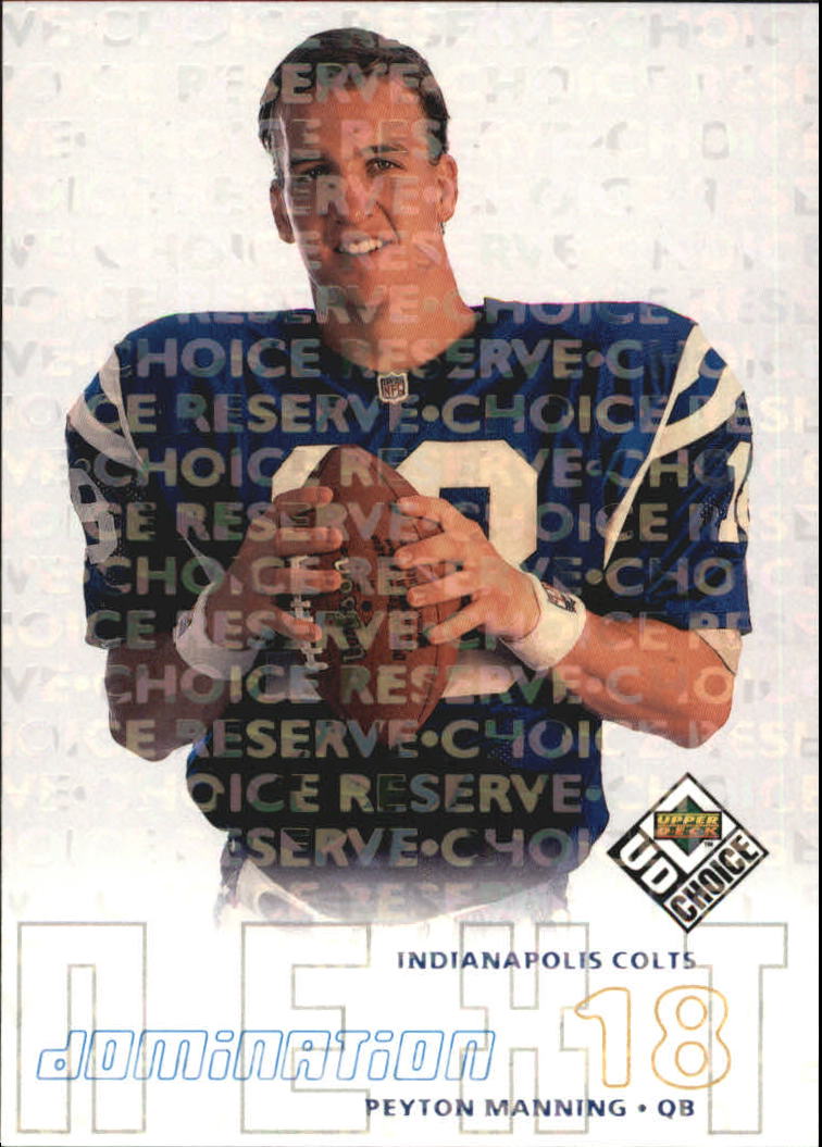 1998 UD Choice Choice Reserve #256 Peyton Manning DN