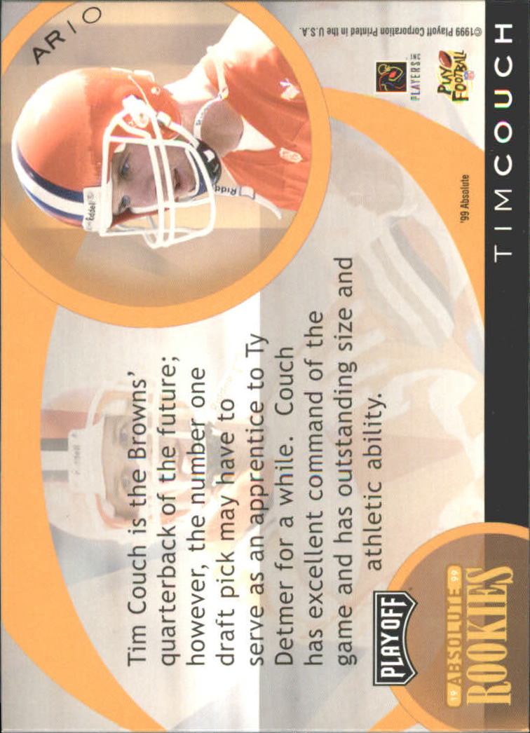 1999 Absolute SSD Rookies Inserts #AR10 Tim Couch back image