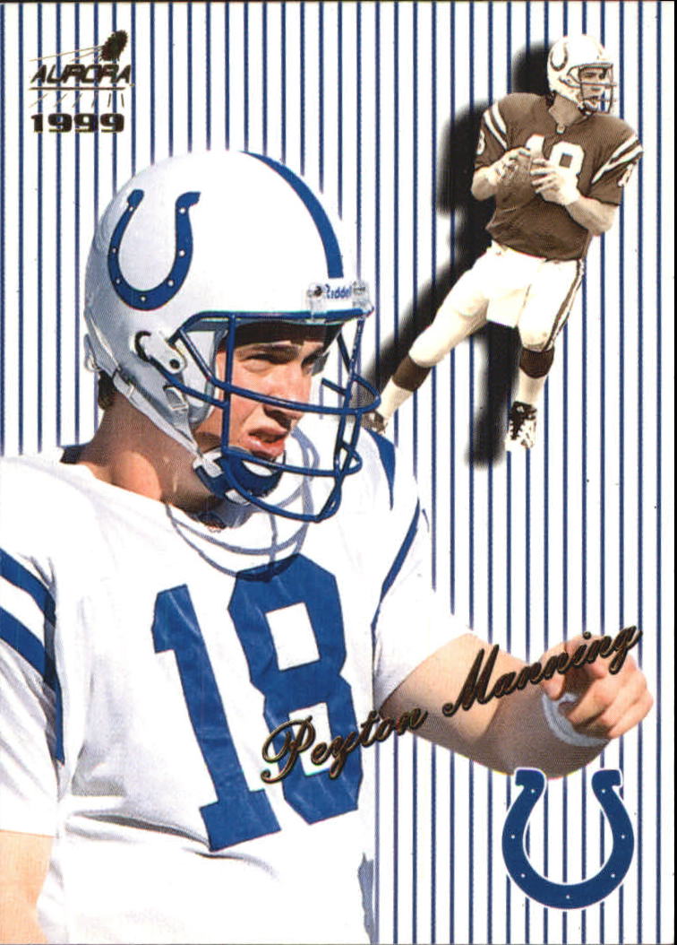 1999 Aurora Pinstripes #63 Peyton Manning