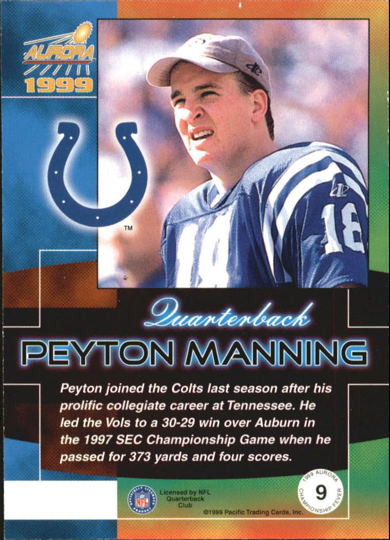 1999 Aurora Championship Fever #9 Peyton Manning back image